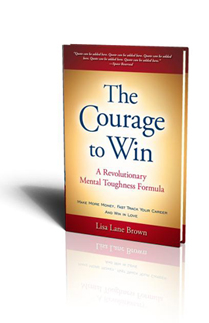 The Courage to Win